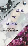 Gems Or Stones