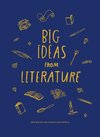 Big Ideas From Literature