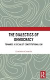 The Dialectics of Democracy