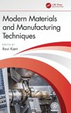 Modern Materials and Manufacturing Techniques