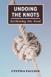 Undoing the Knots