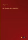 The Engineer's Practical Guide