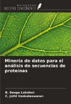 Minería de datos para el análisis de secuencias de proteínas