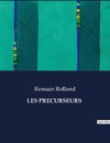 LES PRECURSEURS