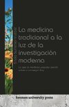 La medicina tradicional a la luz de la investigación moderna