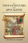 The Thousand Years of the Apocalypse