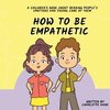 How To Be Empathetic