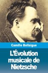 L'Évolution musicale de Nietzsche