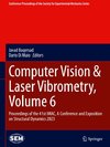 Computer Vision & Laser Vibrometry, Volume 6