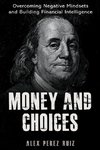 Money and Choices