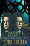Double Holmes 18
