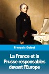 La France et la Prusse responsables devant l'Europe