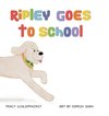 Ripley Goes to School