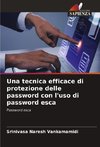 Una tecnica efficace di protezione delle password con l'uso di password esca