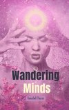 Wandering Minds