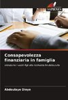 Consapevolezza finanziaria in famiglia