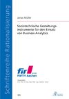 Soziotechnische Gestaltungsinstrumente für den Einsatz von Business-Analytics