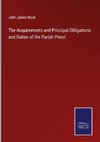 The Acquirements and Principal Obligations and Duties of the Parish Priest