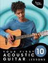 Your First 10 Acoustic Guitar Lessons