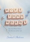 More Than Words
