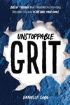 Unstoppable Grit