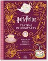 Harry Potter: Teatime in Hogwarts - Köstliche Rezepte aus der Zauberwelt