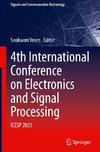 4th International Conference on Electronics and Signal Processing