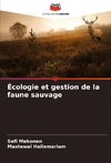 Écologie et gestion de la faune sauvage