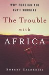 TROUBLE W/AFRICA