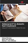 Heberprot-P in diabetic foot treatment