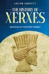The History of Xerxes