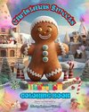 Christmas Sweets | Coloring Book | Lovely Illustrations of Delicious Sweets to Enjoy the Wonderful Christmas Holidays