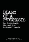 Diary of a Psychosis