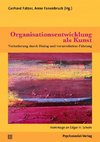 Organisationsentwicklung als Kunst