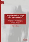 Anglo-American Stage and Screen Drama