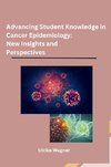 Advancing Student Knowledge in Cancer Epidemiology
