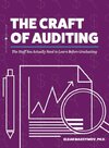 The Craft of Auditing