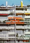Von Gagern, Ludwig, von der Mühlen - Bauten 1958 - 1989