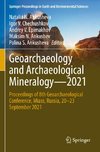 Geoarchaeology and Archaeological Mineralogy-2021