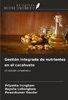 Gestión integrada de nutrientes en el cacahuete