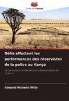 Défis affectant les performances des réservistes de la police au Kenya