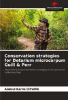 Conservation strategies for Detarium microcarpum Guill & Perr