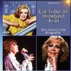 Ein Tribut an <br> Hildegard Knef