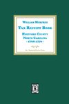 William Murfree Tax Receipt Book, Hertford County, North Carolina, 1768-1770