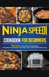 Ninja Speedi Cookbook for Beginners