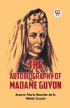 The Autobiography Of Madame Guyon