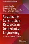 Sustainable Construction Resources in Geotechnical Engineering