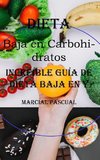 Dieta Baja en Carbohidratos
