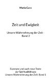 Zeit und Ewigkeit - Unsere Wahrnehmung der Zeit - Band 2