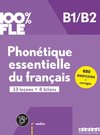 100% FLE - Phonétique essentielle du français - B1/B2